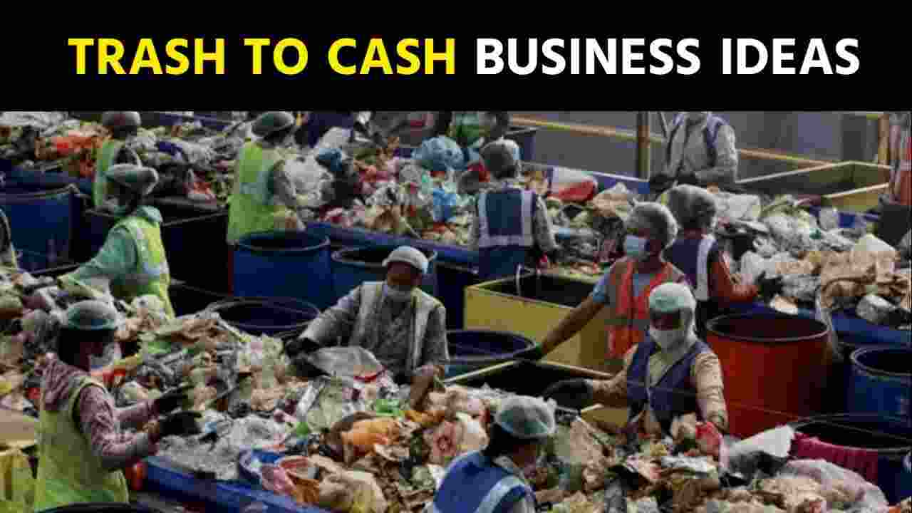 From Trash to Cash - 5 Best Recycling Business Ideas in Hindi
